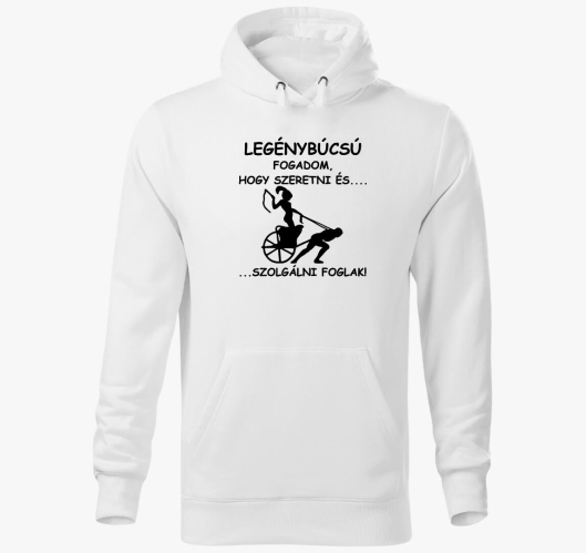 Legénybúcsús kapucnis pulóver...