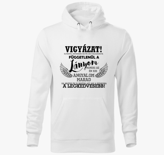 A lányom az angyalom kapucnis ...