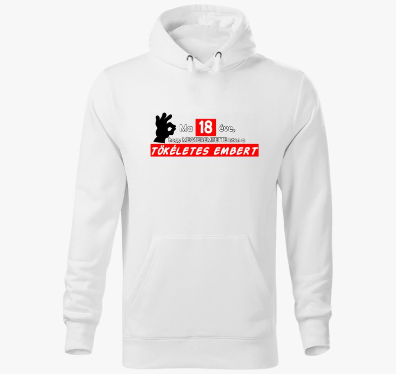 Isten megteremtette a tökéletes embert kapucnis pulóver - Megadható életkorral - 