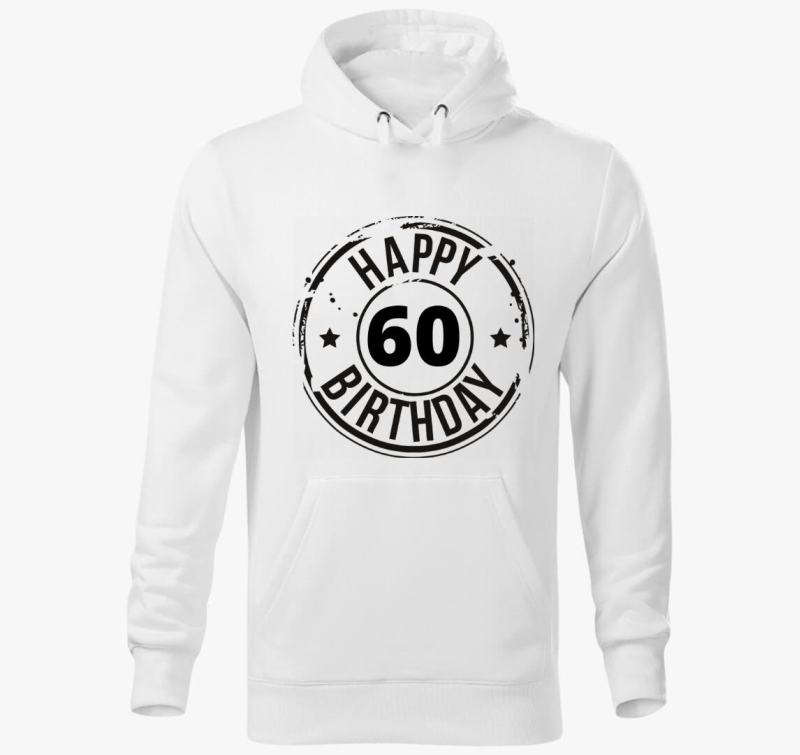 Happy Birthday kapucnis pulóver  - Megadható Életkorral -