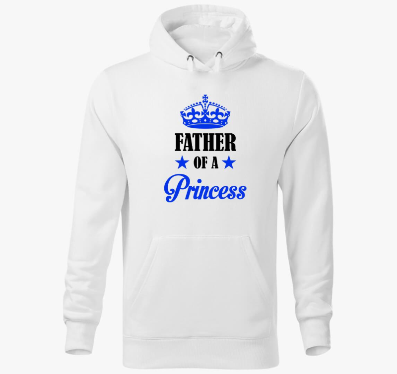 Father of a princess kapucnis pulóver