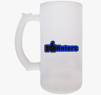 Like Haters söröskor
