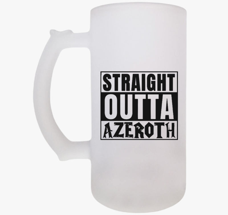 WOW Straight outta azeroth söröskorsó