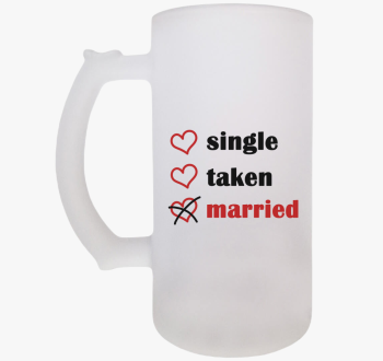 Single Taken Married...