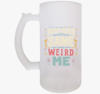 New Year Same Weird ...