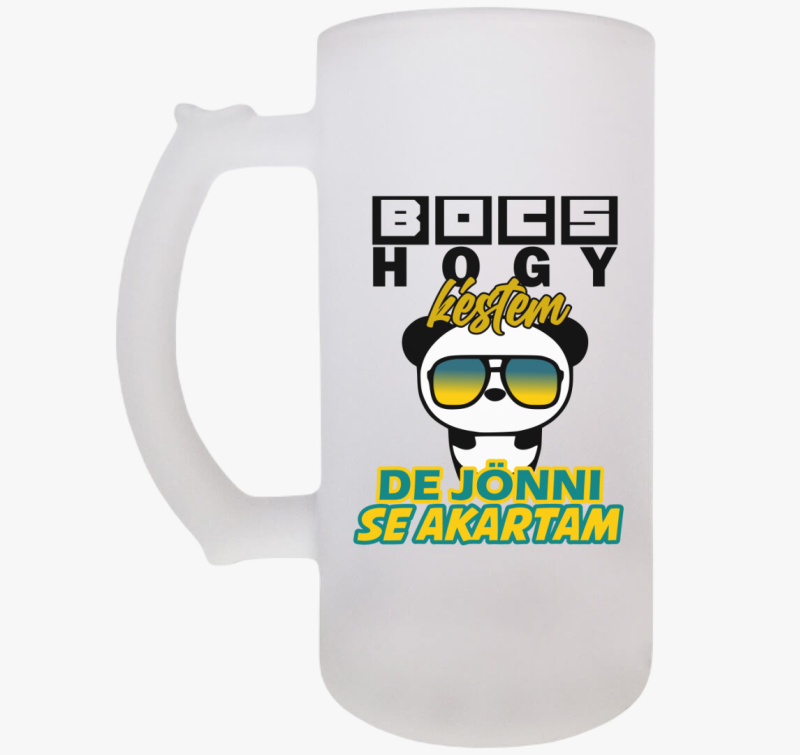 Bocs hogy késtem söröskorsó
