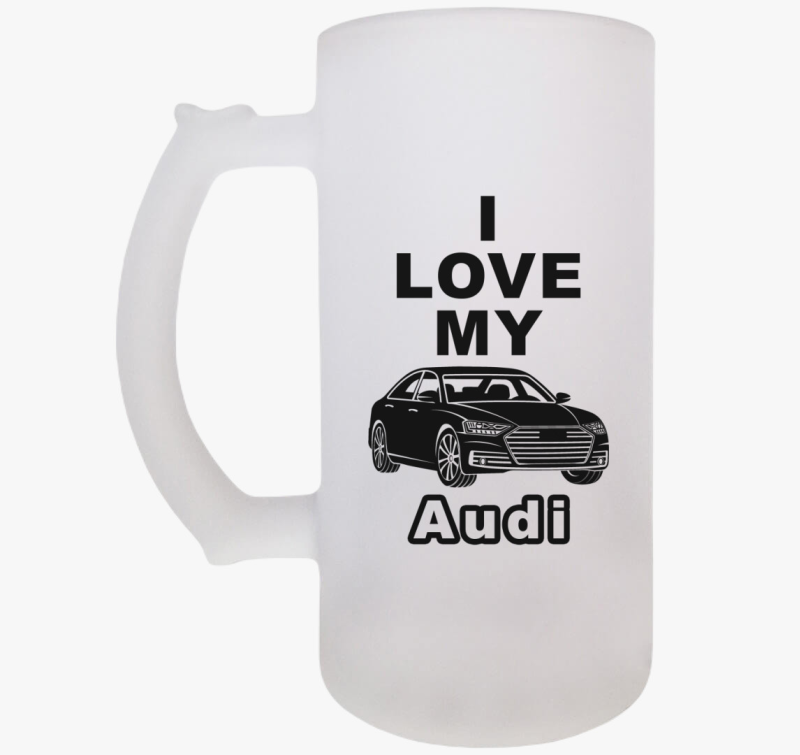 I love my AUDI söröskorsó