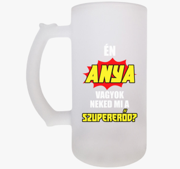 Én anya vagyok neked...