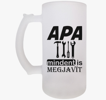 Apa mindent megjavít...