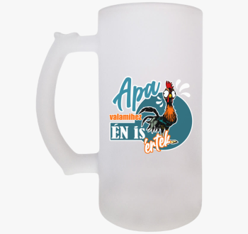 Apa valamire jó sörö