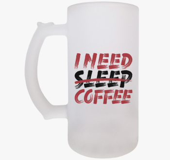 I need coffee sörösk