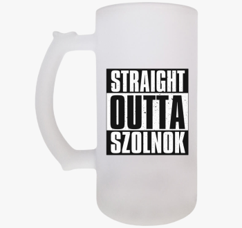 Straight Outta Szoln...