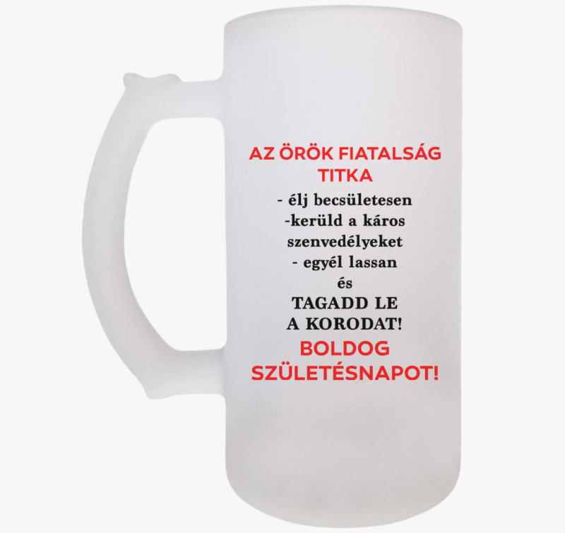 Az örök fiatalság titka söröskorsó