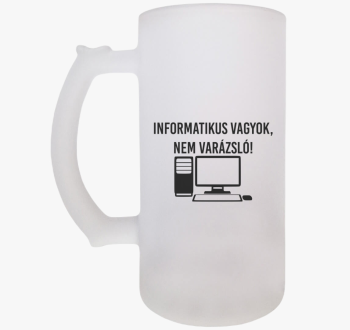 Informatikus vagyok,...