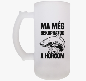 Ma még bekaphatod a ...