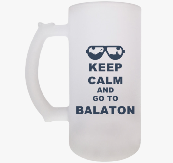 Keep calm and go to ...