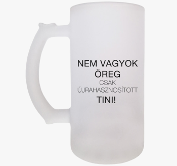 Nem vagyok öreg csak...