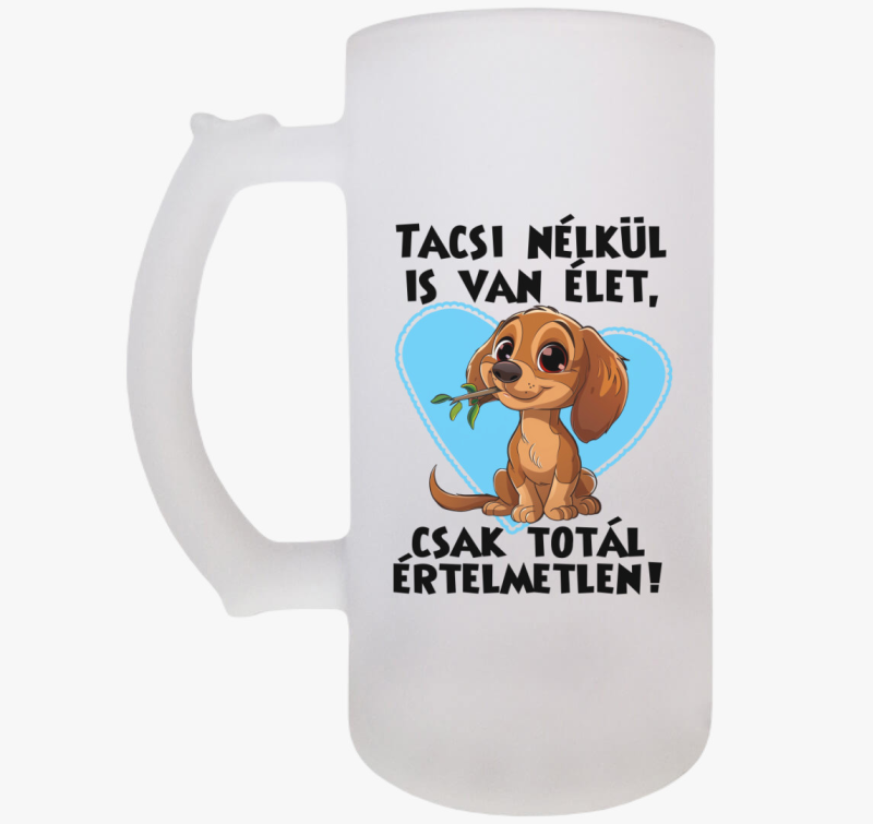 Tacsi nélkül is van élet söröskorsó