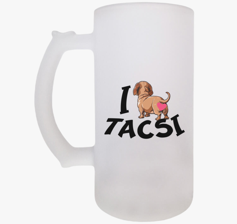 Tacsi I love tacsi söröskorsó