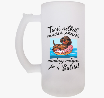 Tacsi nélkül nincsen...