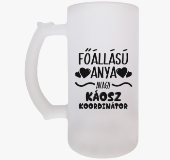 Főállású Anya sörösk...