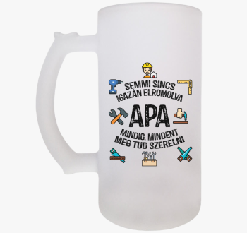 Apa mindent meg tud ...