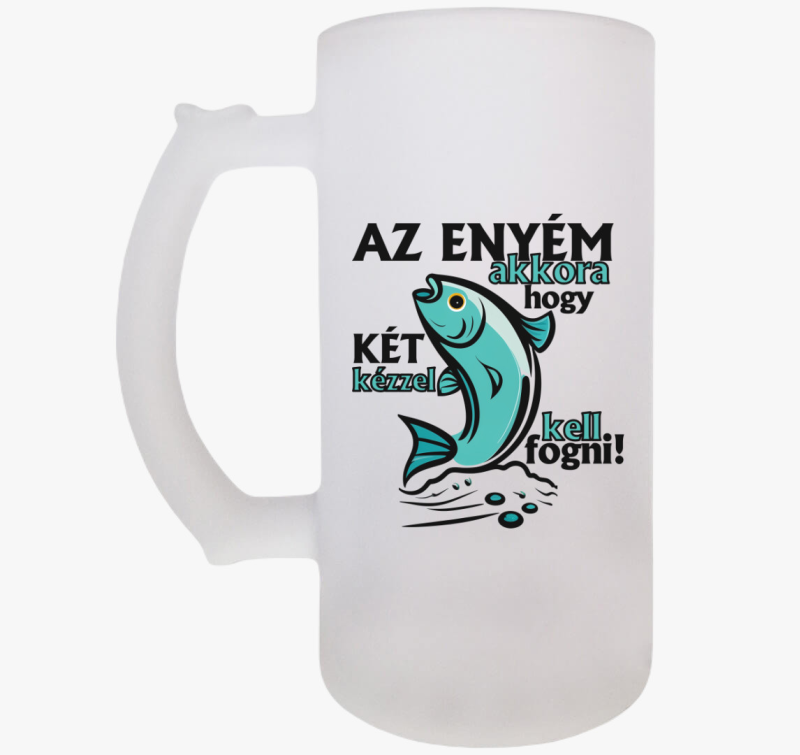 Az enyém akkora, hogy... söröskorsó