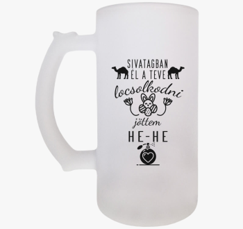 Sivatagban él a teve...