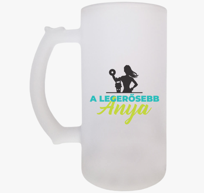 A legerősebb anya söröskorsó