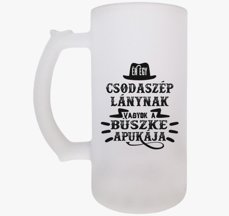 Én egy csodaszép lánynak... söröskorsó