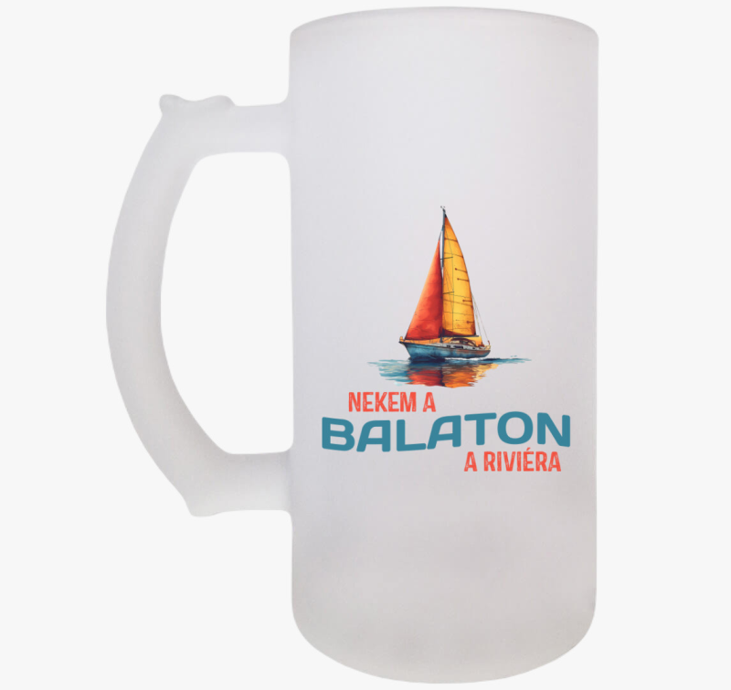 Nekem a Balaton a riviéra art söröskorsó