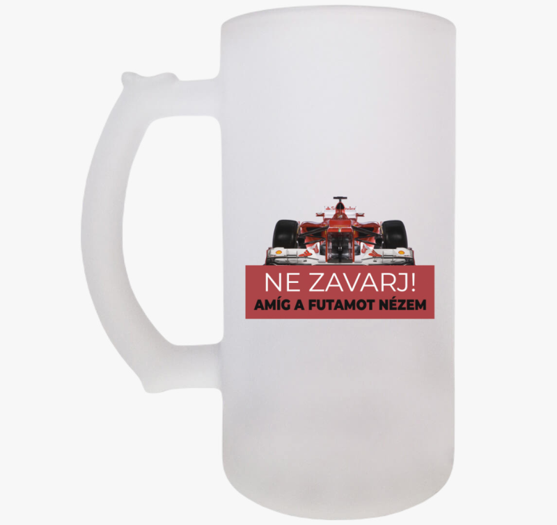 Futamot nézek ne zavarj söröskorsó