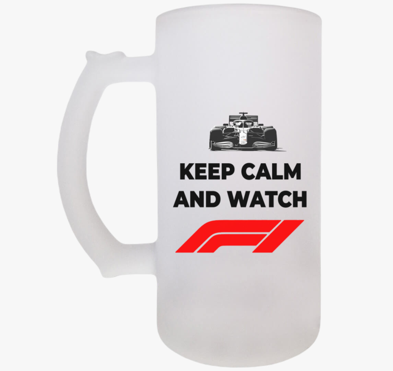 Keep calm and watch F1 söröskorsó