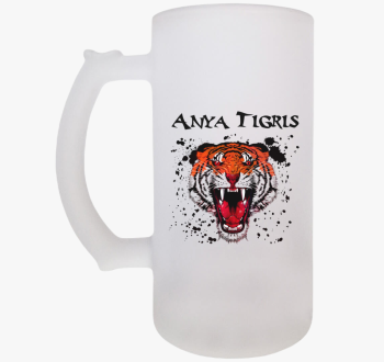 Anya tigris söröskor