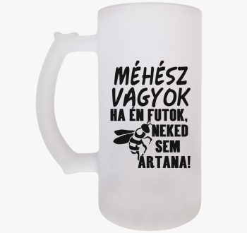 Méhész vagyok, ha én...