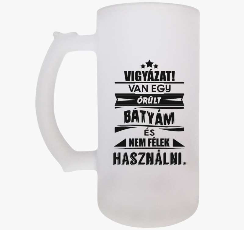 Van egy őrült bátyám söröskorsó