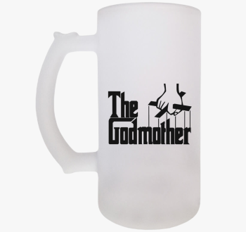 The Godmother sörösk
