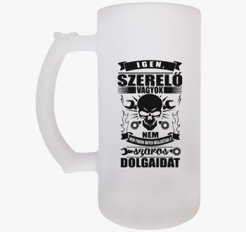 Szerelő vagyok sörös