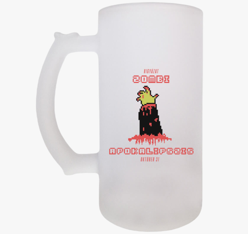 Vigyázat zombi apokalipszis söröskorsó