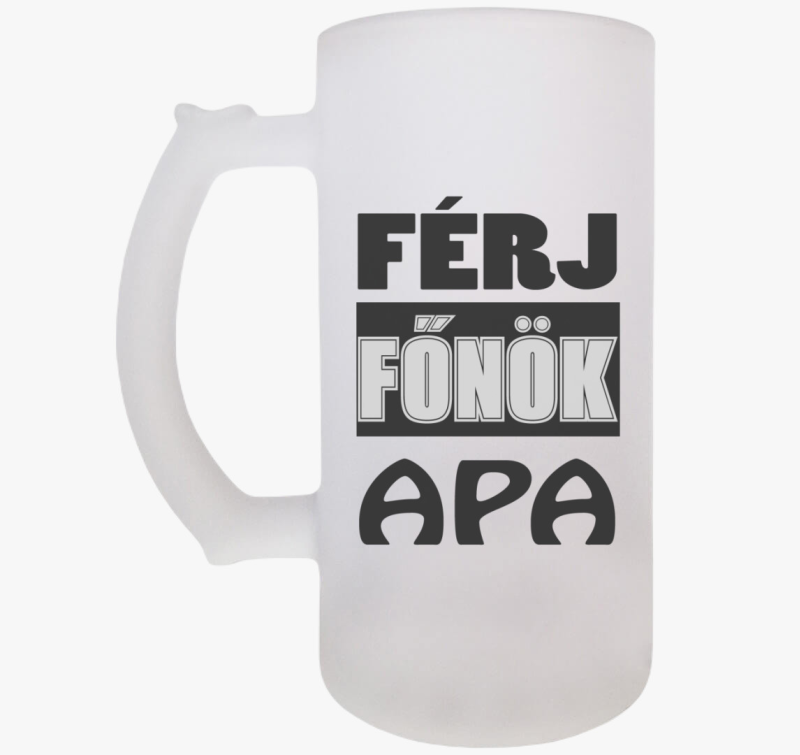 Férj főnök apa söröskorsó