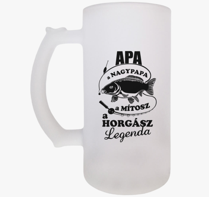 Nagypapa a horgász legenda söröskorsó