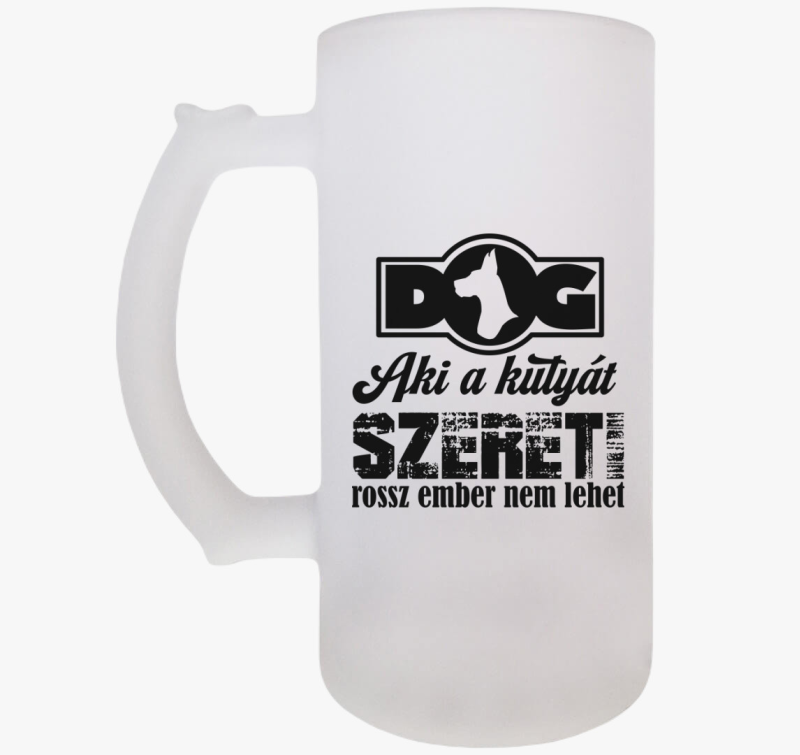 Aki a kutyát szereti söröskorsó