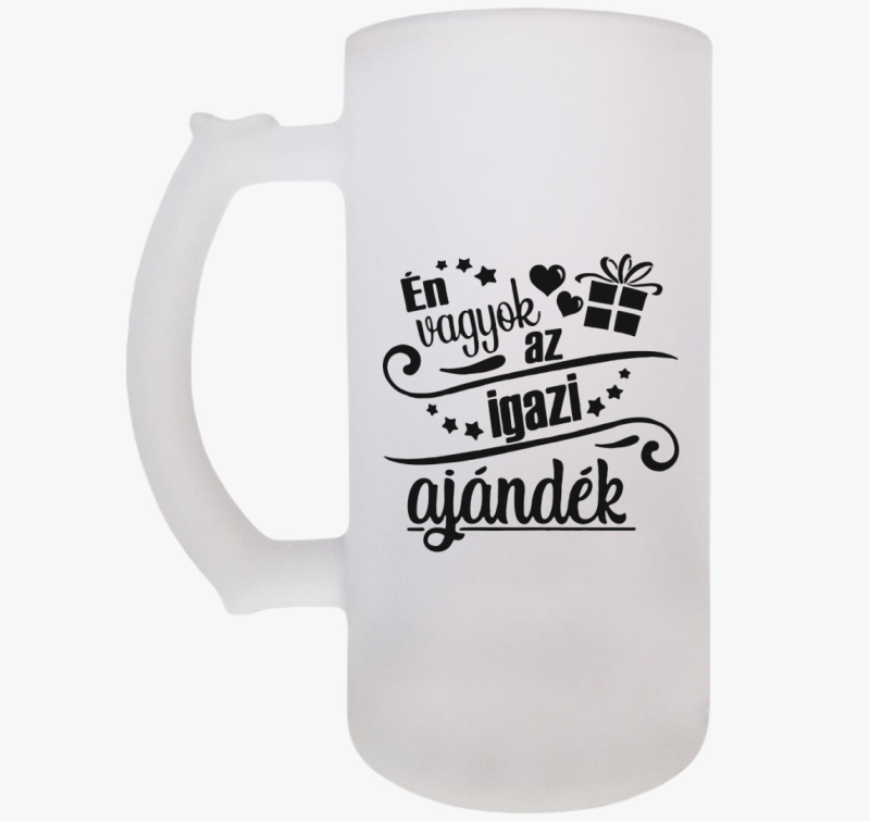 Én vagyok az igazi ajándék söröskorsó