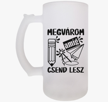 Megvárom amíg csend ...