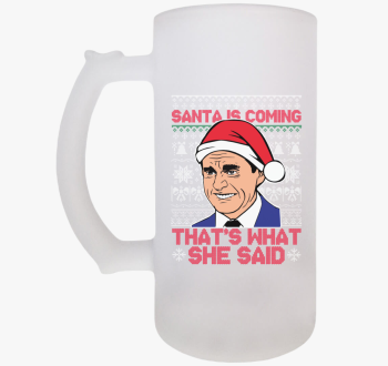 That's what she said...