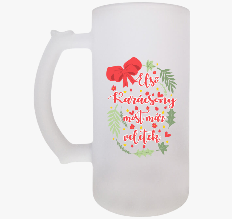 Első karácsonyom most már veletek körbe söröskorsó