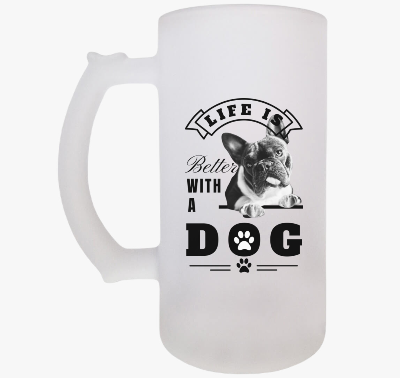 Az élet jobb kutyával söröskorsó - francia bulldog - angol felirat