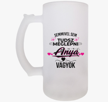 Semmivel sem tudsz m...