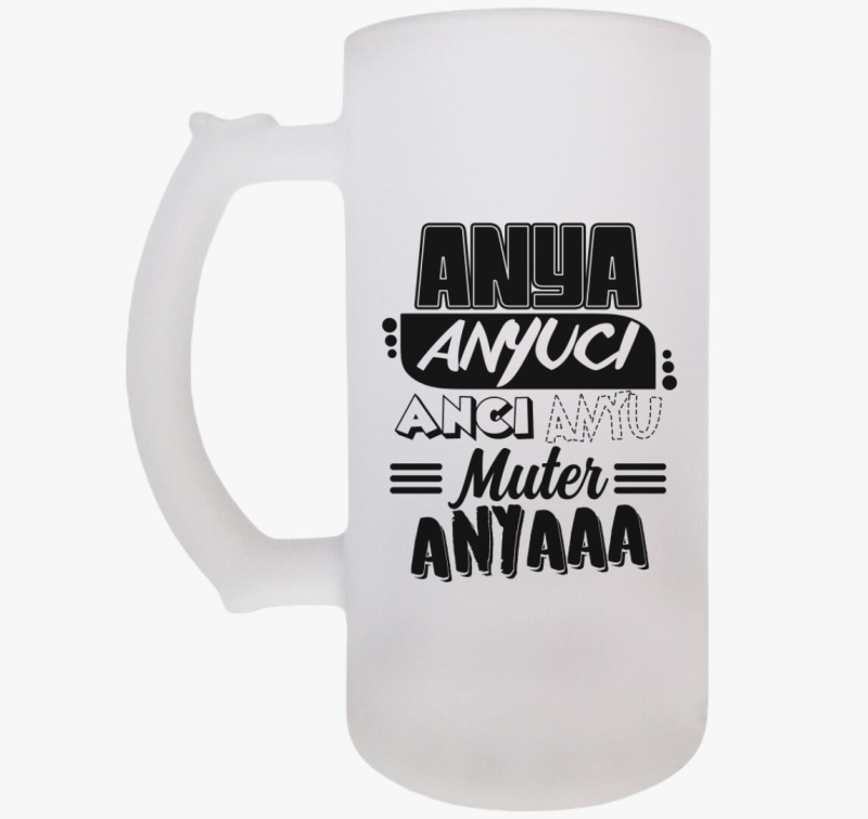 Anya szavak söröskorsó