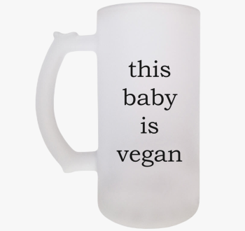 This baby is vegan s...